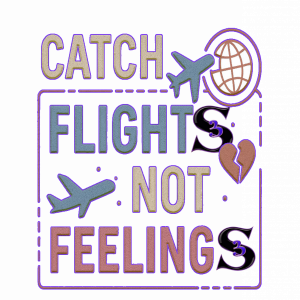 S3 CATCH FLIGHTS NOT FEELING